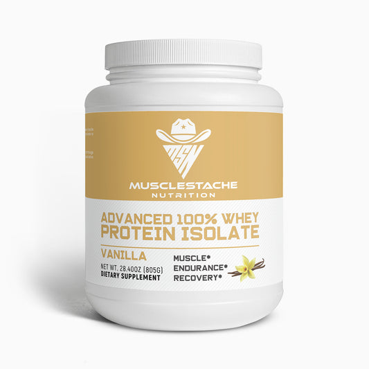 Advanced 100% Whey Protein Isolate (Vanilla) - Musclestache Nutrition